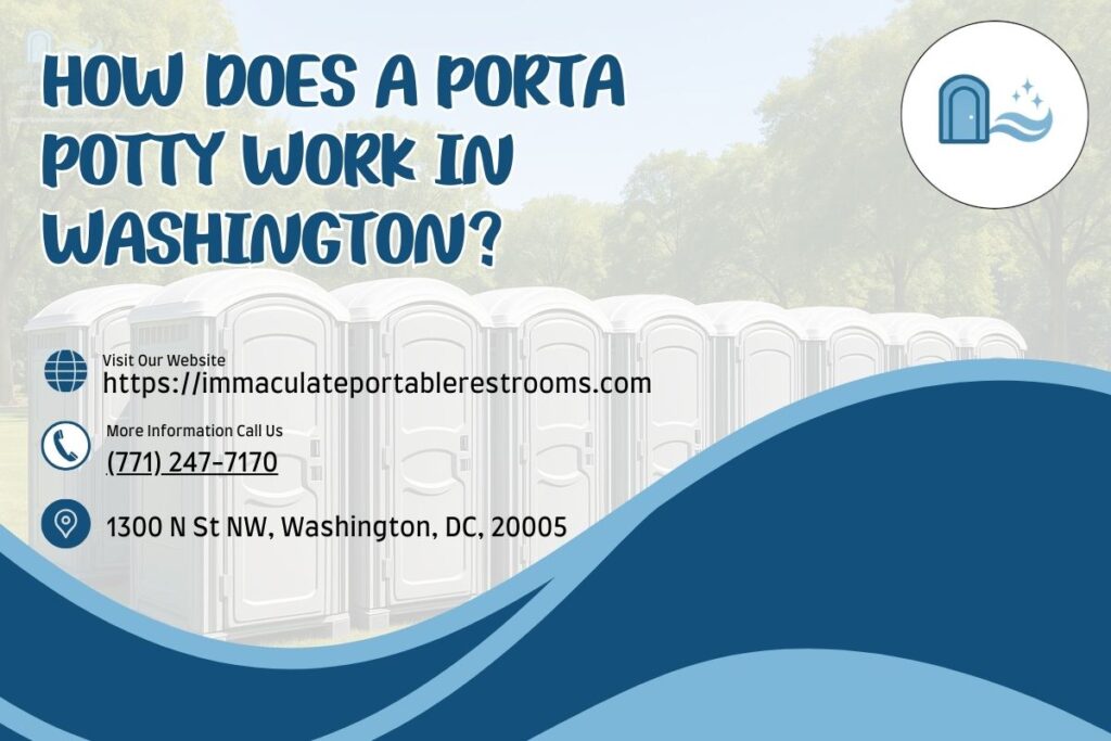 How Does A Porta Potty Work in Washington? 1 How Does A Porta Potty Work in Washington